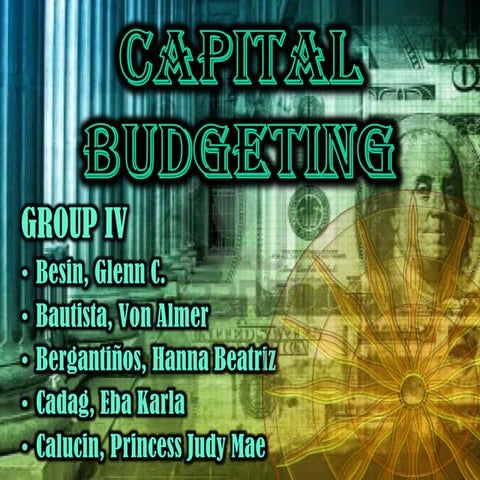 Capital Budgeting - Business Finance | PPTX