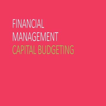 FINANCIAL MANAGEMENT CAPITAL BUDGETING.pptx