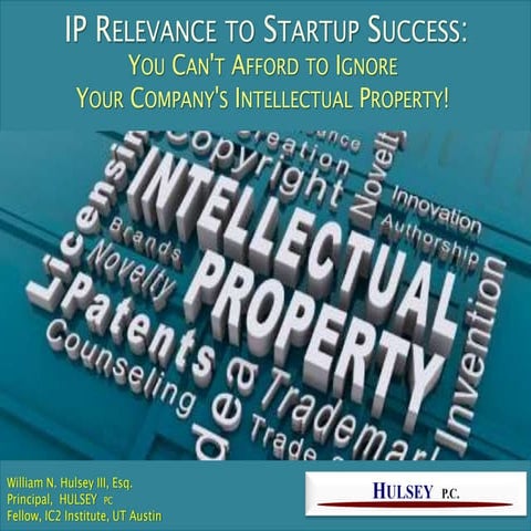 Bill Hulsey Patent Lawyer - Intellectual Property - Reasons for Protection