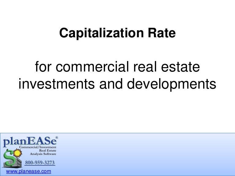 Capitalization Rate for Commercial Investment Real Estate