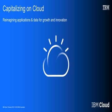 Capitalizing on cloud 4.3.18