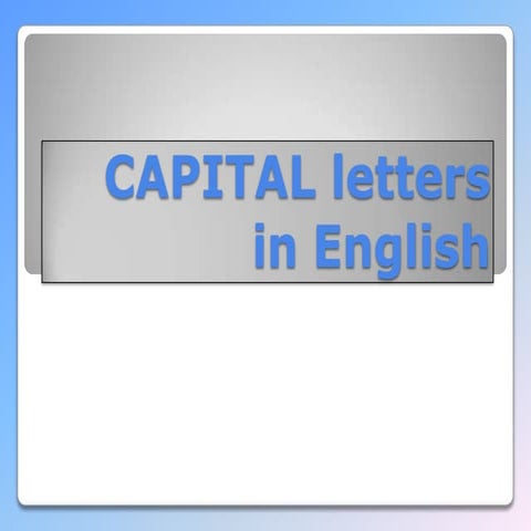 Capital letters in English (kada pišemo veliko početno slovo u engleskom jeziku)