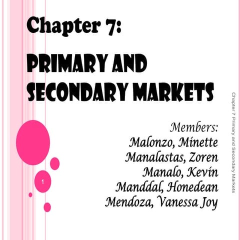 Primary and Secondary Markets