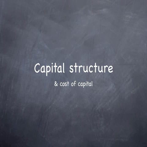 Capital structure and wacc