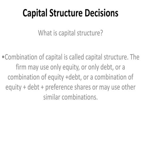 Capital structure decisions
