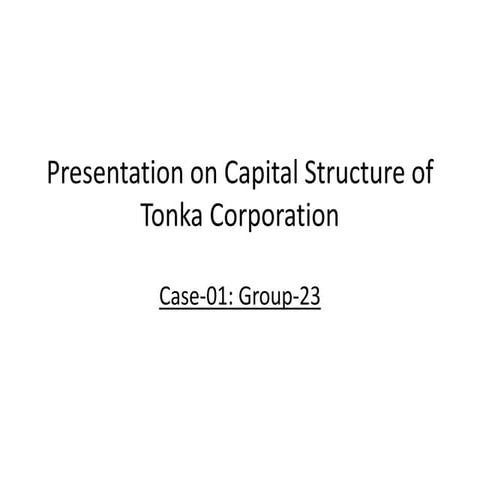 Capital structure of tonka corporation