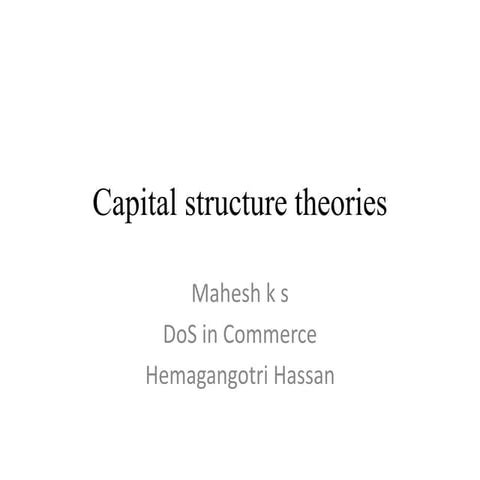 Capital structure theories.pptx