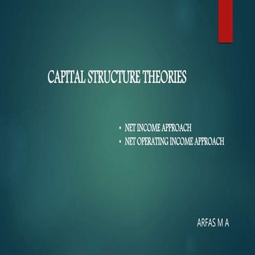Capitla structure theories arfas