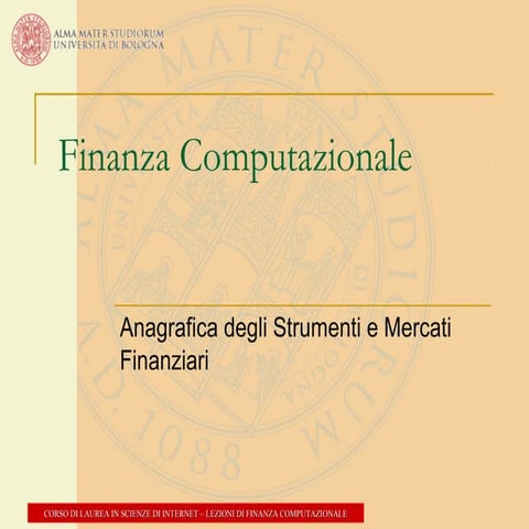 Capitolo 3   anagrafica titoli e mercati finanziari