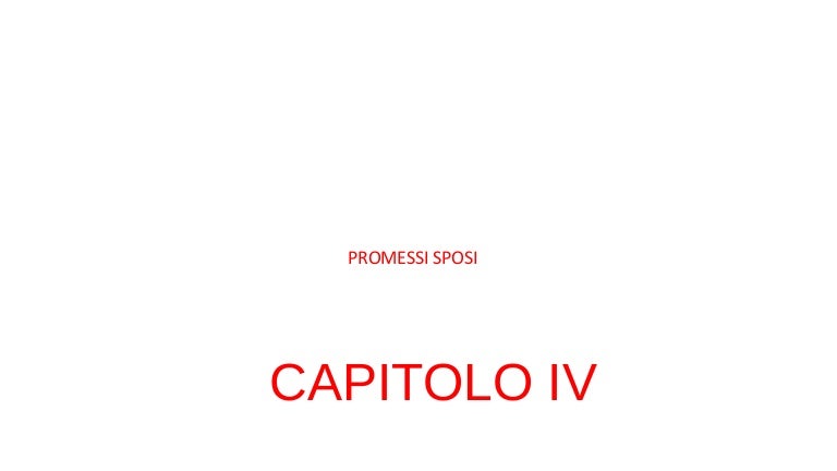 Riassunto Del Quarto Capitolo Dei Promessi Sposi