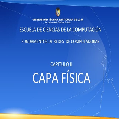 Capa Fisica