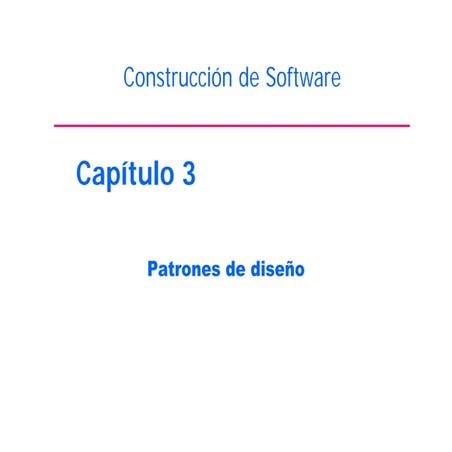 Construcción de Software (Patrones)