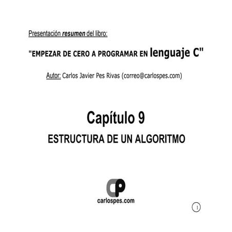 Capitulo 09 Estructura De Un Algoritmo