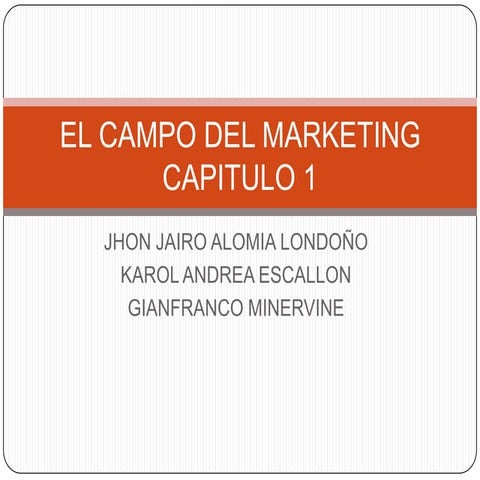 El campo del marketing