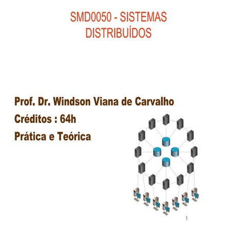 Capítulo1 - Introdução a Sistemas Distribuídos - Coulouris