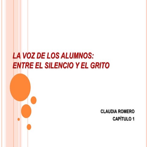 Capitulo 1 la voz de los alumnos   didactica ii
