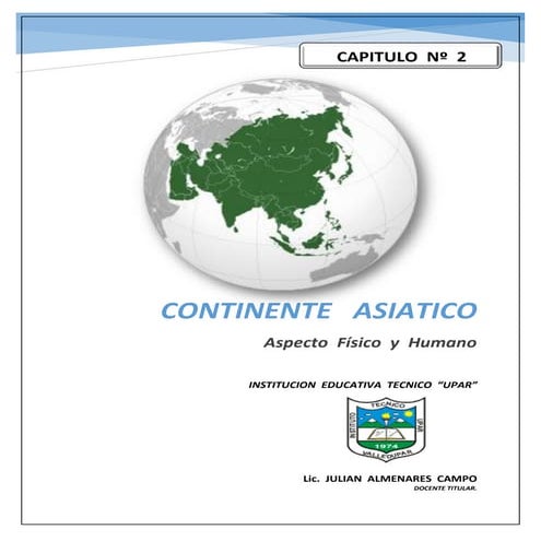 Capitulo 2 . asia  aspecto fisico y humano