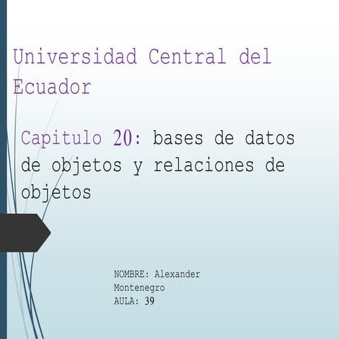 Capitulo 20 (Bases de datos de objetos y relaciones de objetos)