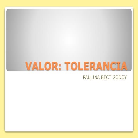 Valor la Tolerancia 