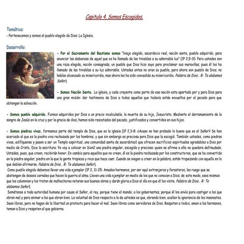 Capitulo 4. somos escogidos.