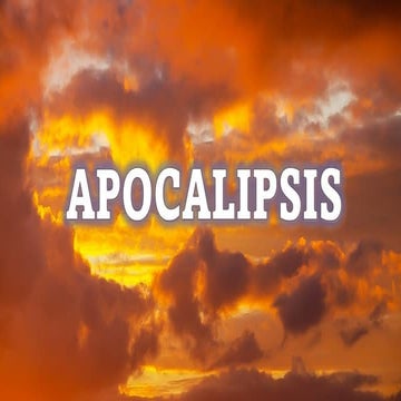 EXPLICACION DE    APOCALIPSIS CAPITULO 6
