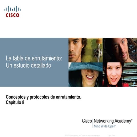 Capitulo 8 la tabla de enrutamiento