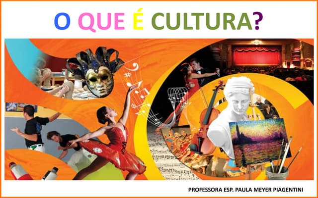 O que é cultura? | PPTX