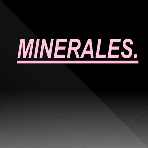 MINEROLOGIA - CAPITULO 3III-GEOLOGIA.pptx