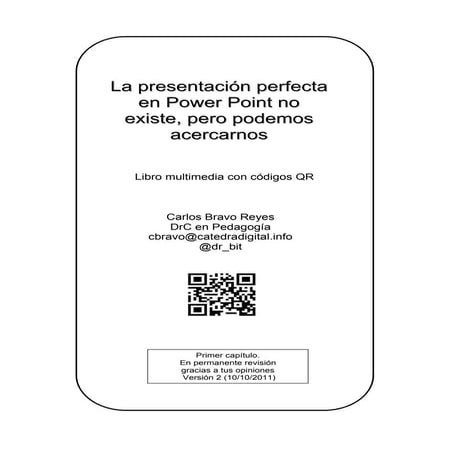 La presentación perfecta en Power Point no existe, pero podemos acercarnos (Cap 1)