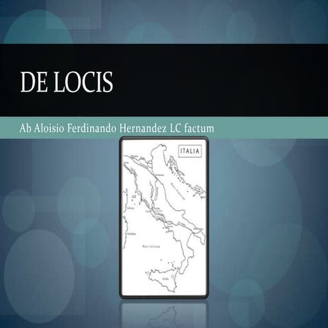 Capitulum VI  De locis