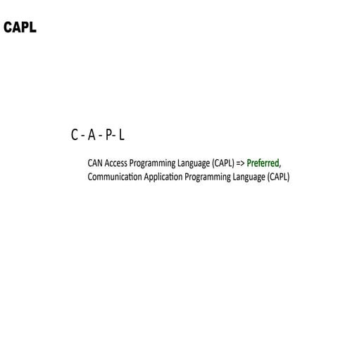 CAPL PPT which Includes Basic to Intermediate level | PPT