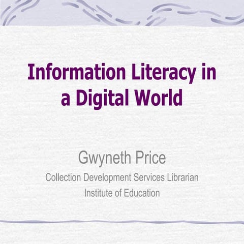 Information Literacy in a Digital World