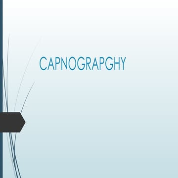 CAPNOGRAPHY | PPTX