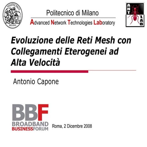 Evoluzione delle Reti Mesh con Collegamenti Eterogenei ad Alta Velocità