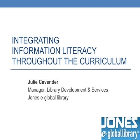 CAPPS 2011 Integrating Information Literacy in the Curriculum