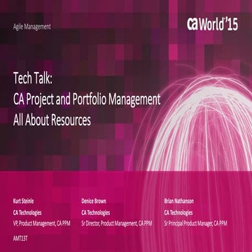 Tech Talk: CA Project and Portfolio Management All About Resources