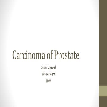 Carcinoma Of Prostate and its management
