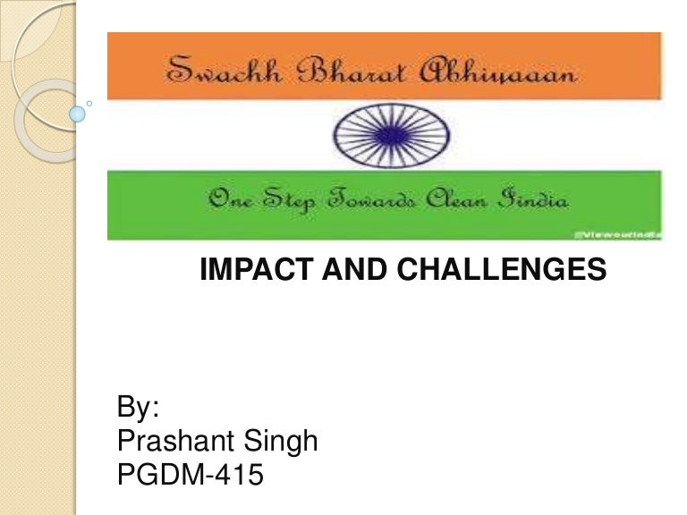 impact of swachh bharat abhiyan and its challenges