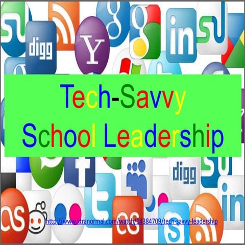 Tech-Savvy School Leadership