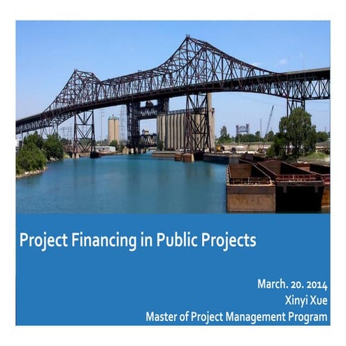 Project Financing in Public Projects