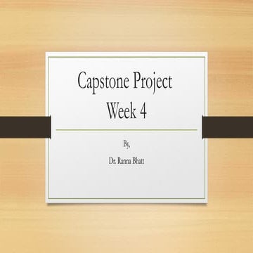 Capstone Project Week at the work to do m | PPT