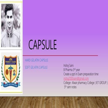 Capsule in industrial