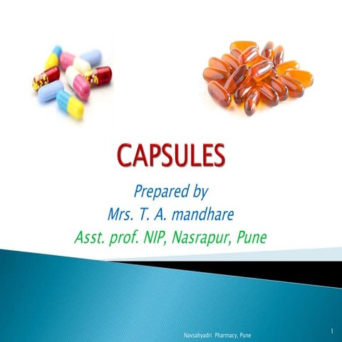 Capsules