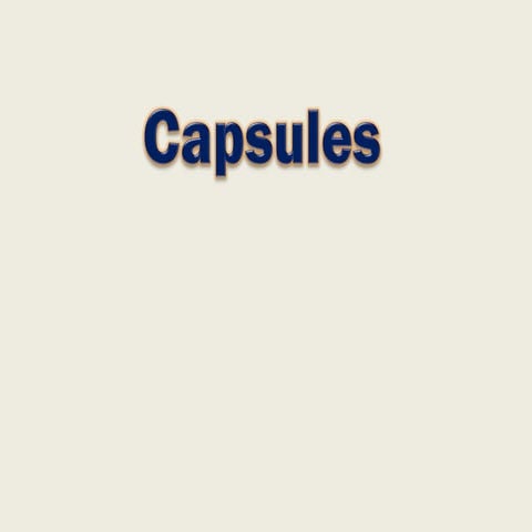 capsules FIRST YEAR PHARMACY STUDENTS.ppt
