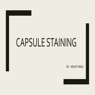 Capsule staining