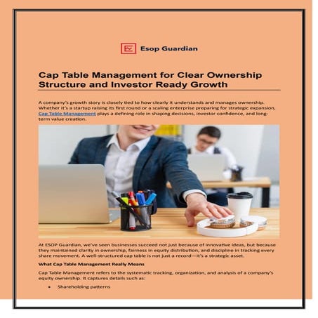 Cap Table Management for Clear Ownership Structure and Investor Ready ...