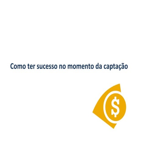 Como Captar Recursos no 3º Setor?