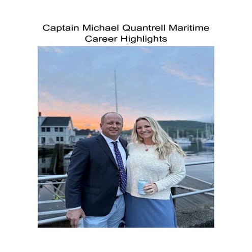 Captain Michael Quantrell Maritime Career Highlights | PDF