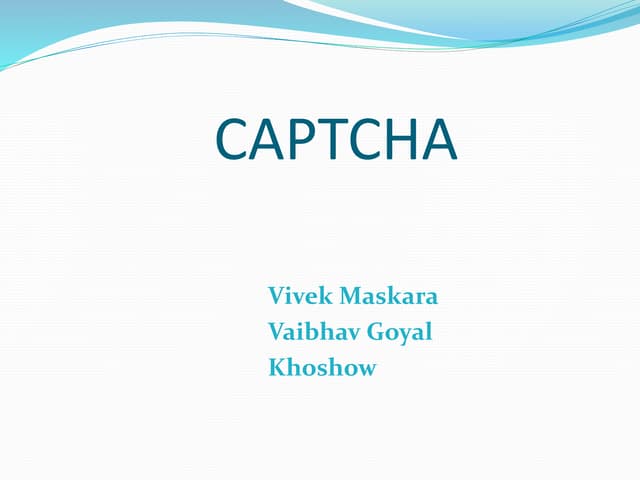 Captcha and Recaptcha Seminar 