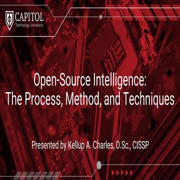 CapTech Talks--OSINT- Dr. Kellup Charles 10--6-22.pptx